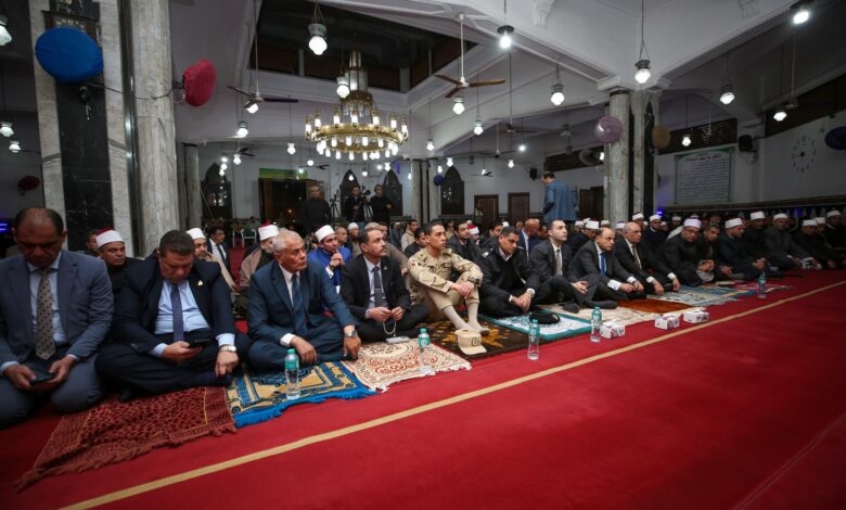 محافظ كفرالشيخ يشهد الاحتفال بليلة «الإسراء والمعراج» للعام 1447 هـ بمسجد الفتح