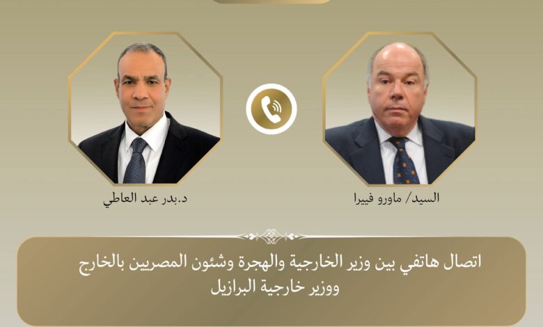 مصر والبرازيل تبحثان تعزيز الشراكة الثنائية وتنسيق المواقف إزاء تطورات غزة والملف الإيراني