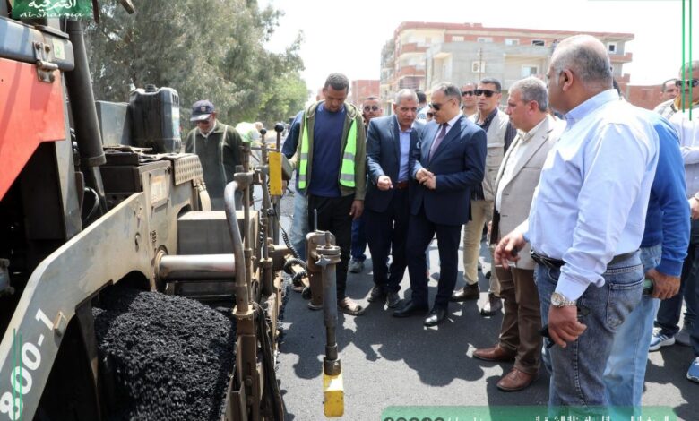  محافظ الشرقية يتفقد إستكمال اعمال توسعة وتأهيل طريق بحر مشتول بتكلفة 30 مليون جنيه  