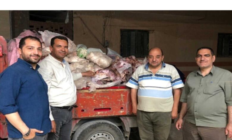 ضبط أكثر من طن لحوم فاسدة خلال حملات تموينية مكثفة بالفيوم
